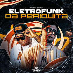 Eletrofunk da Periquita
