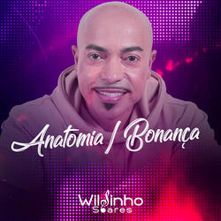 Anatomia / Bonança