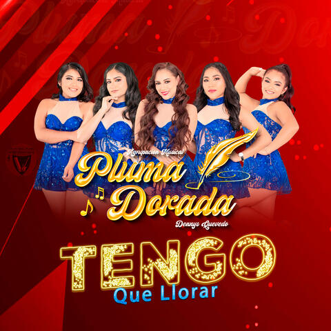 Tengo Que Llorar