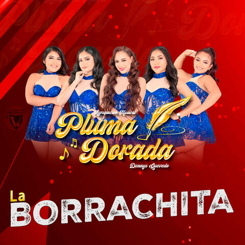 La Borrachita