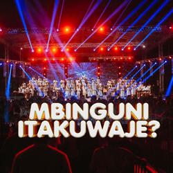 Mbinguni Itakuwaje?