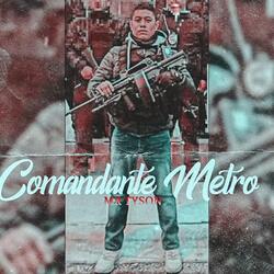 Comandante Metro