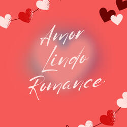 Amor Lindo Romance