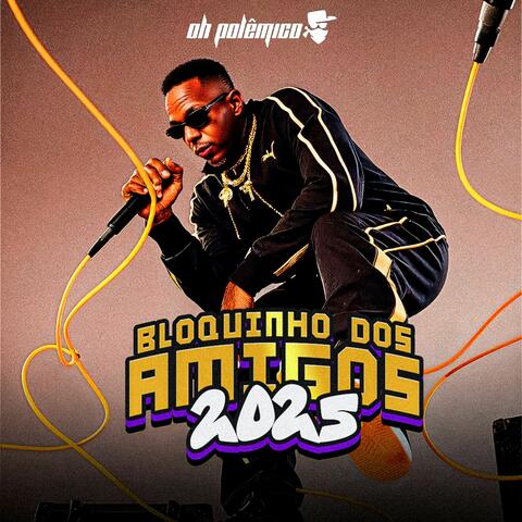 Bloquinho dos Amigos 2025
