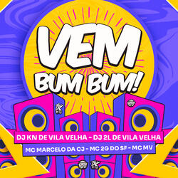 Vem Bum Bum!