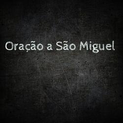 Oração a São Miguel