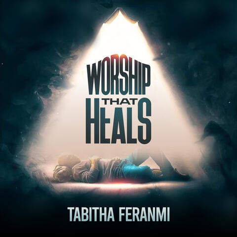 Worship That Heals