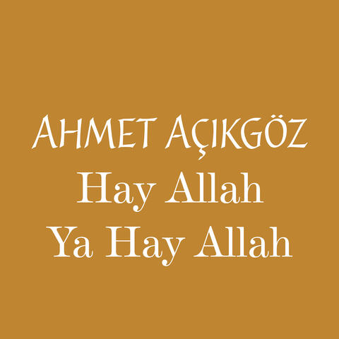 Hay Allah Ya Hay Allah