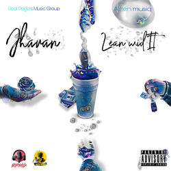 Lean Wid It
