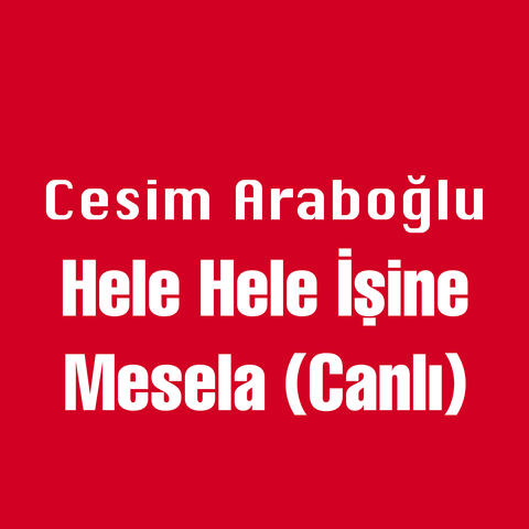 Hele Hele İşine - Şaşırdım