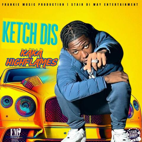 Ketch Dis