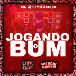 Jogando o Bum - Slowed