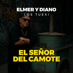 El Señor del Camote