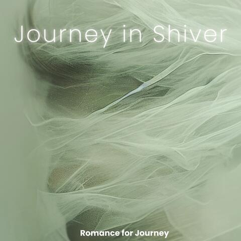 Journey in Shiver