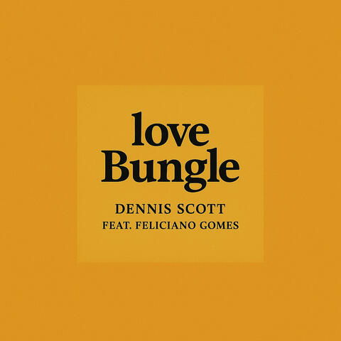 Love do Bungle