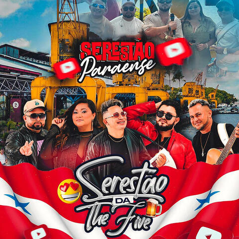 Serestão da The Five - Serestão Paraense
