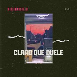 Claro Que Duele