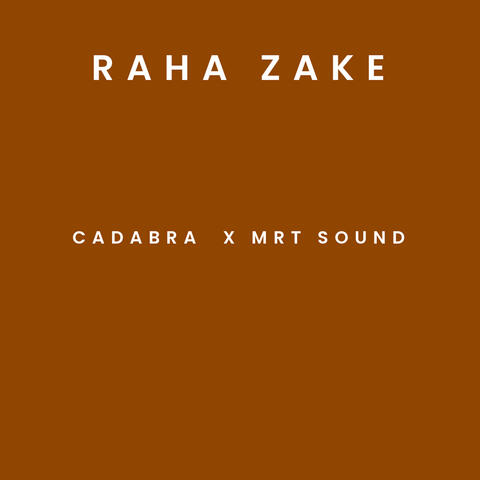 Raha Zake