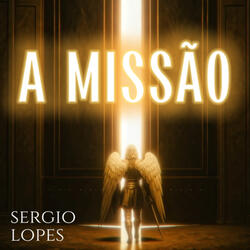 A Missão
