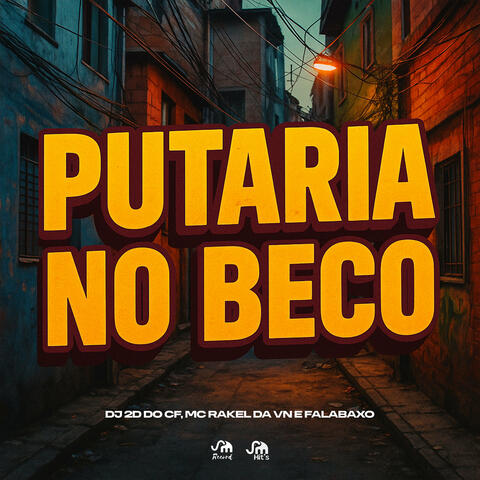 Putaria no Beco