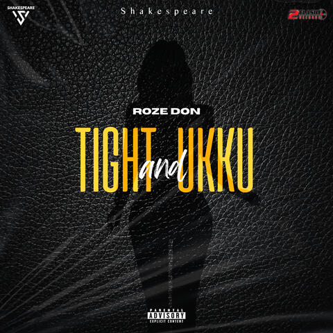 Tight and Ukku