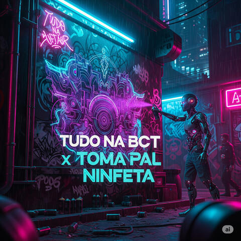 Tudo na Bct X Toma Pal Ninfeta