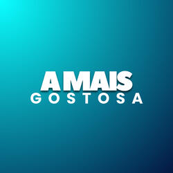 A Mais Gostosa