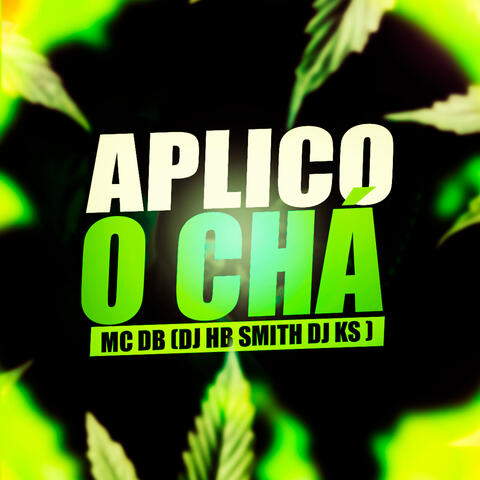 Aplico o Chá