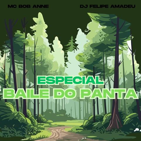 Especial Baile do Panta