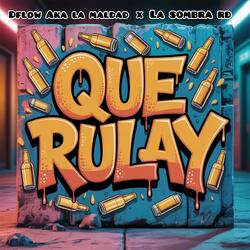Que Rulay