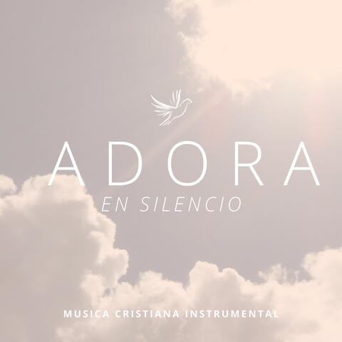 Adora en Silencio