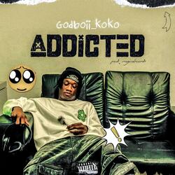 Addicted
