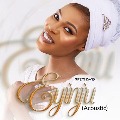 Eyinju (Acoustic)