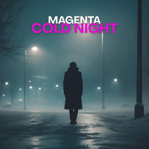 Cold Night
