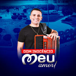 Dom Inocêncio Meu Amor