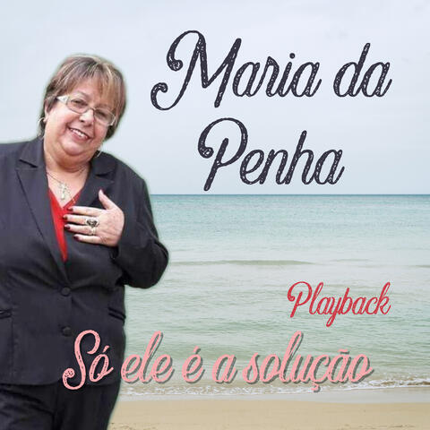 Só Ele É a Solução