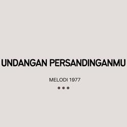 UNDANGAN PERSANDINGANMU