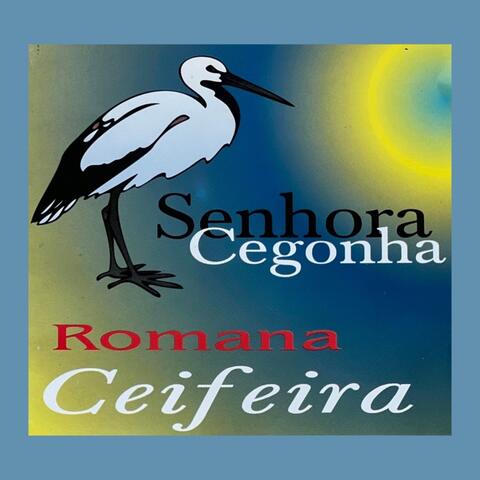 Senhora Cegonha (Romana Ceifeira)