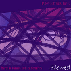 March of Cannon Fodder Memories