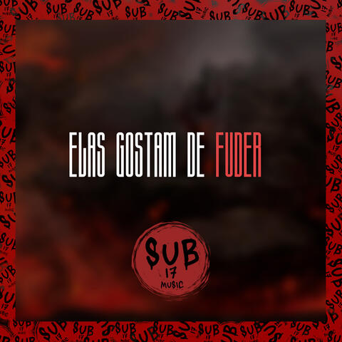 Elas Gostam de Fuder Vs Ta Chapada de Balinha