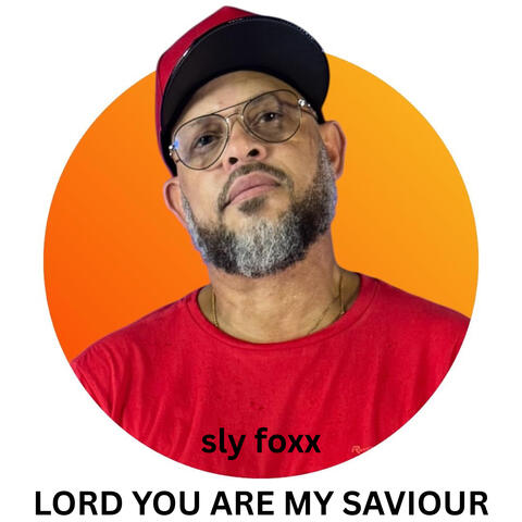 Lord You Are My Saviour