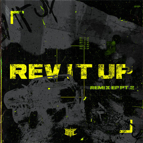 Rev It Up, Pt.2