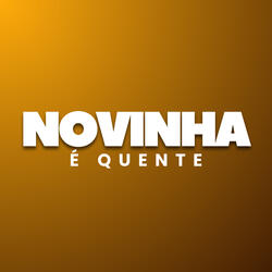A Novinha É Quente