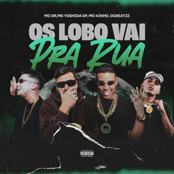 Os Lobos Vai pra Rua