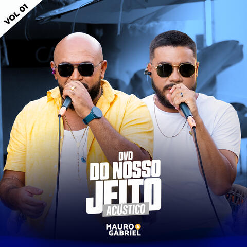 Do Nosso Jeito (Acústico - Vol 01)