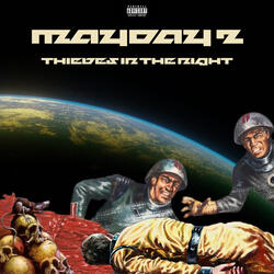 Mayday 2: Thieves in the Night