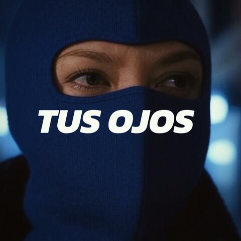 Tus Ojos