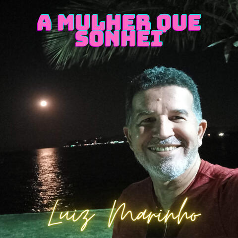 Amulher Que Sonhei