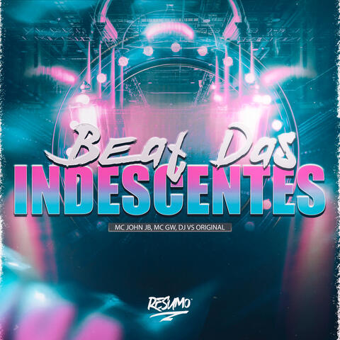 Beat das Indescentes