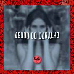 Agudo do Caralho